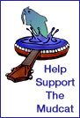 Support
        the Mudcat